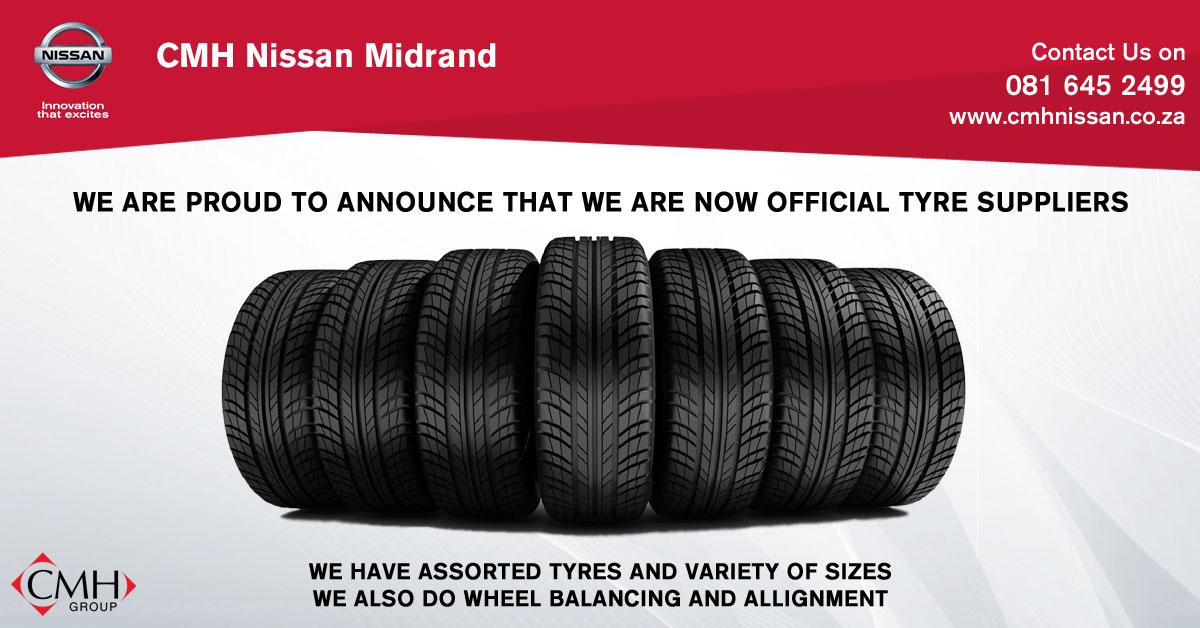 CMH Nissan Midrand Are Now Official Tyre Suppliers